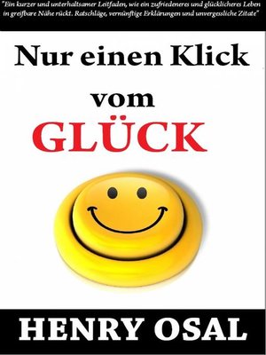 cover image of Nur Einen Klick Vom Glück Entfernt Henry Osal